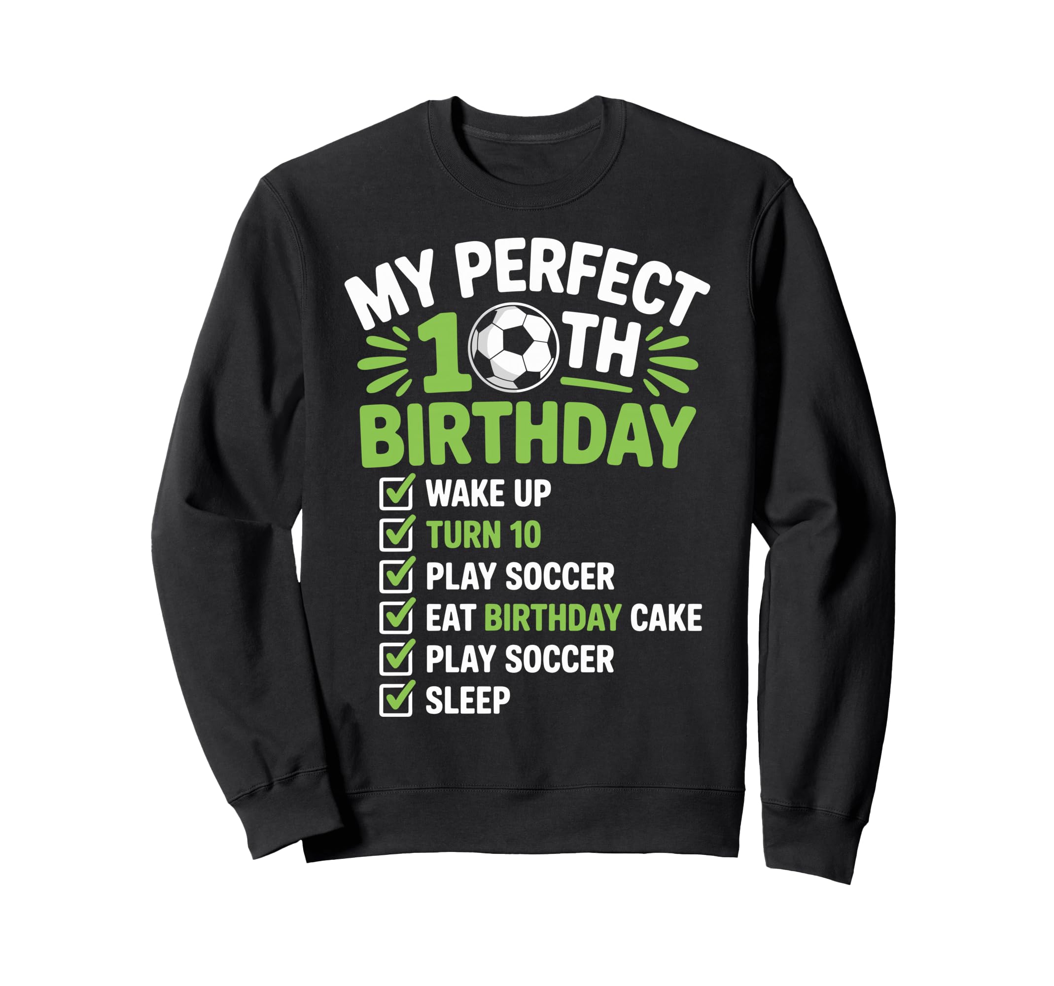 My 10Th Birthday Bday Play Sweatshirt - Fun Novelty Design for Adults