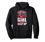 I Play Like Try To Keep Up Soccer Hoodie - Graphic Print for Adults