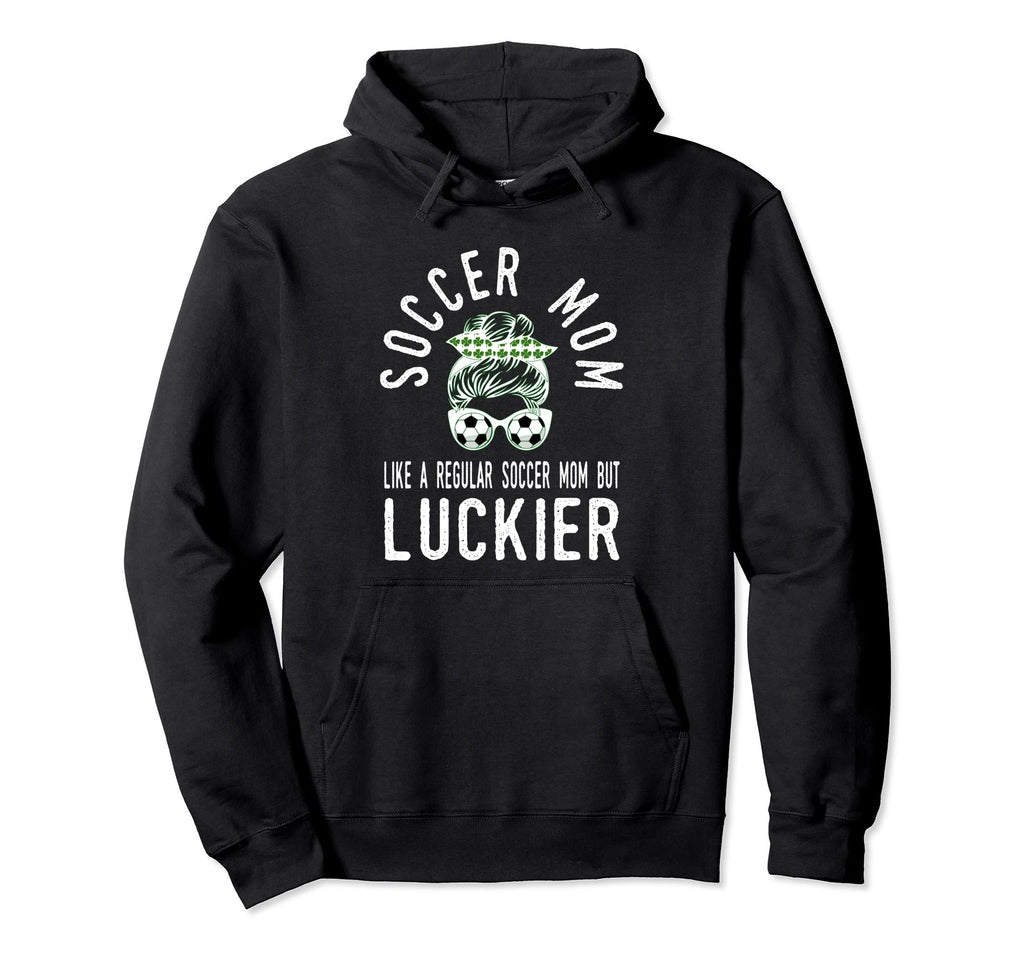 St Patricks Day Lucky Irish Soccer Mom Hoodie - Casual Everyday Wear Unisex