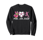 Peace Soccer Love Soccer Sweatshirt - Custom Art Print Men Women
