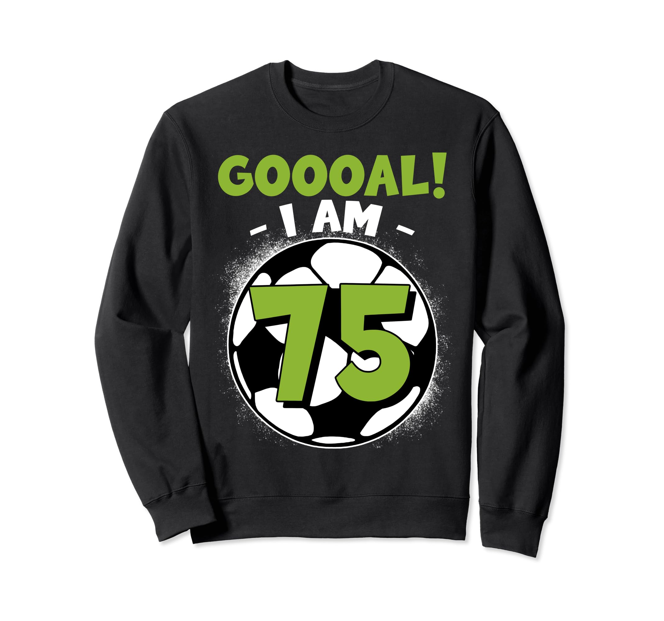 75 Year Old Birthday Soccer Themed Sweatshirt - Trendy Graphic for Adults