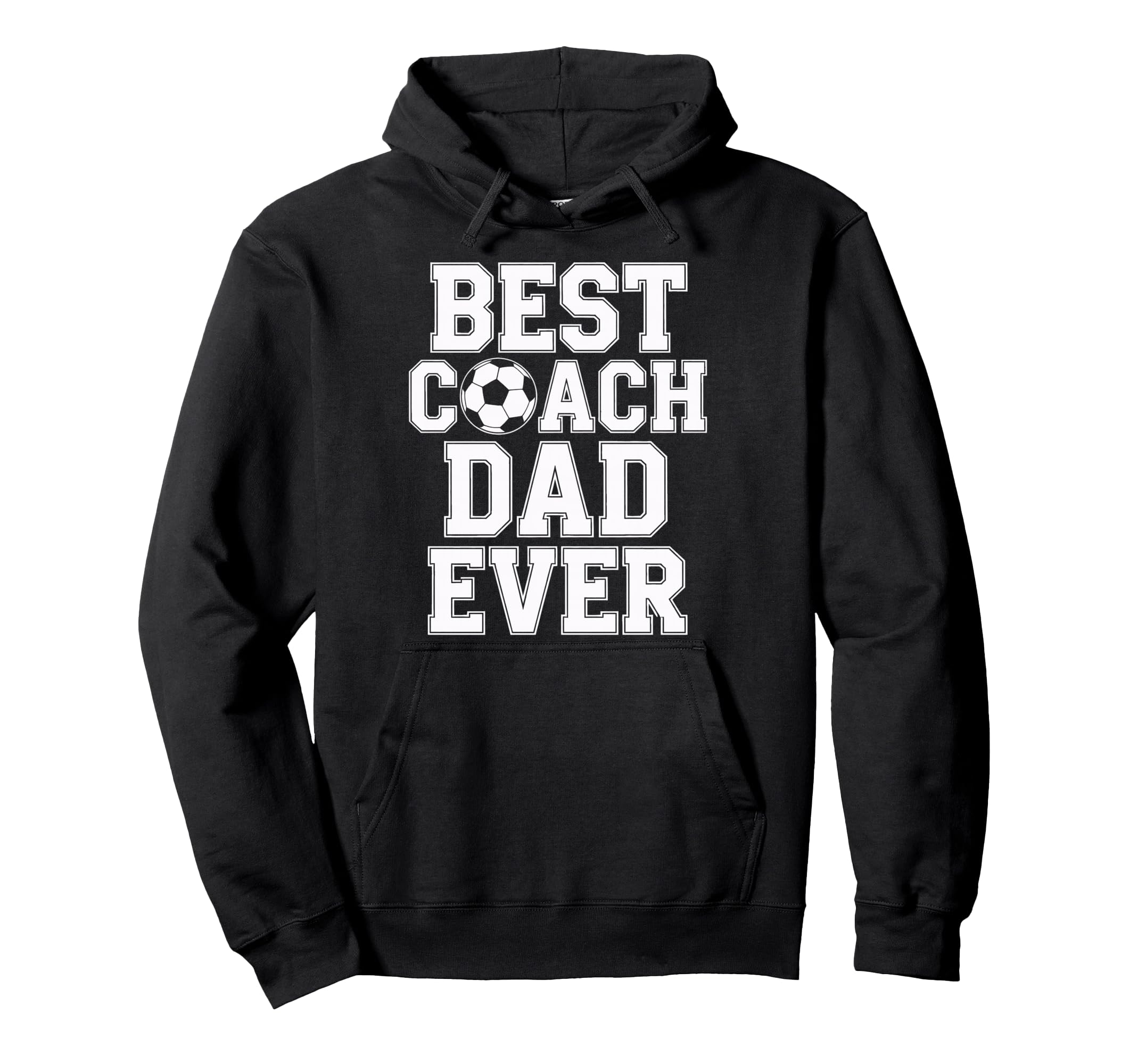 Best Coach Dad Ever Soccer Players Hoodie - Unique Graphic Men Women