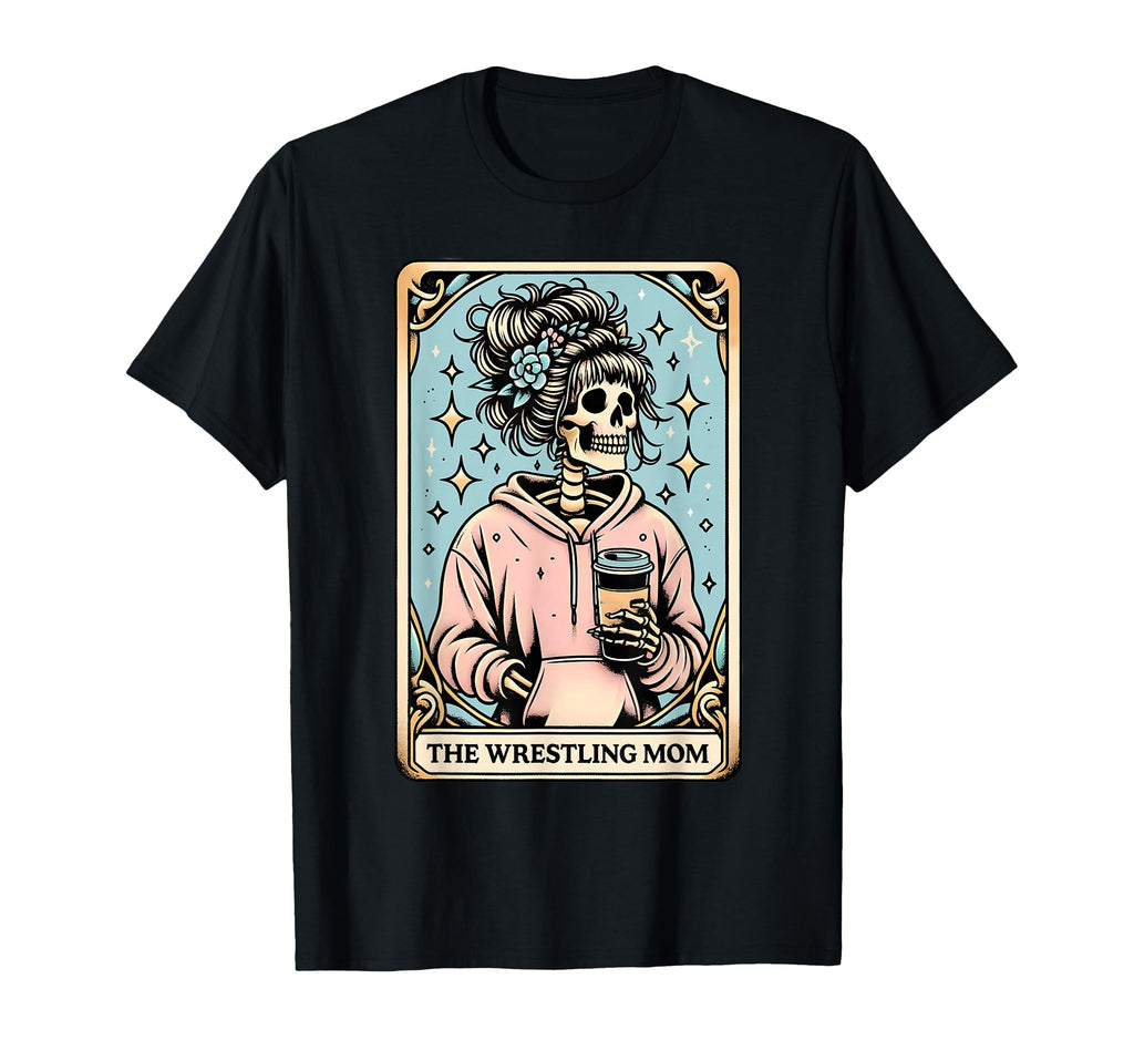 Wrestling Mom Tarot Card Skeleton Mama T-Shirt - Unique Graphic Men Women