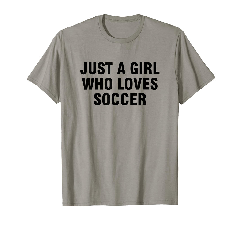 Just Who Loves Soccer T-Shirt - Unique Graphic Men Women
