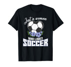Football Just Who Loves Soccer T-Shirt - Casual Everyday Wear for Adults