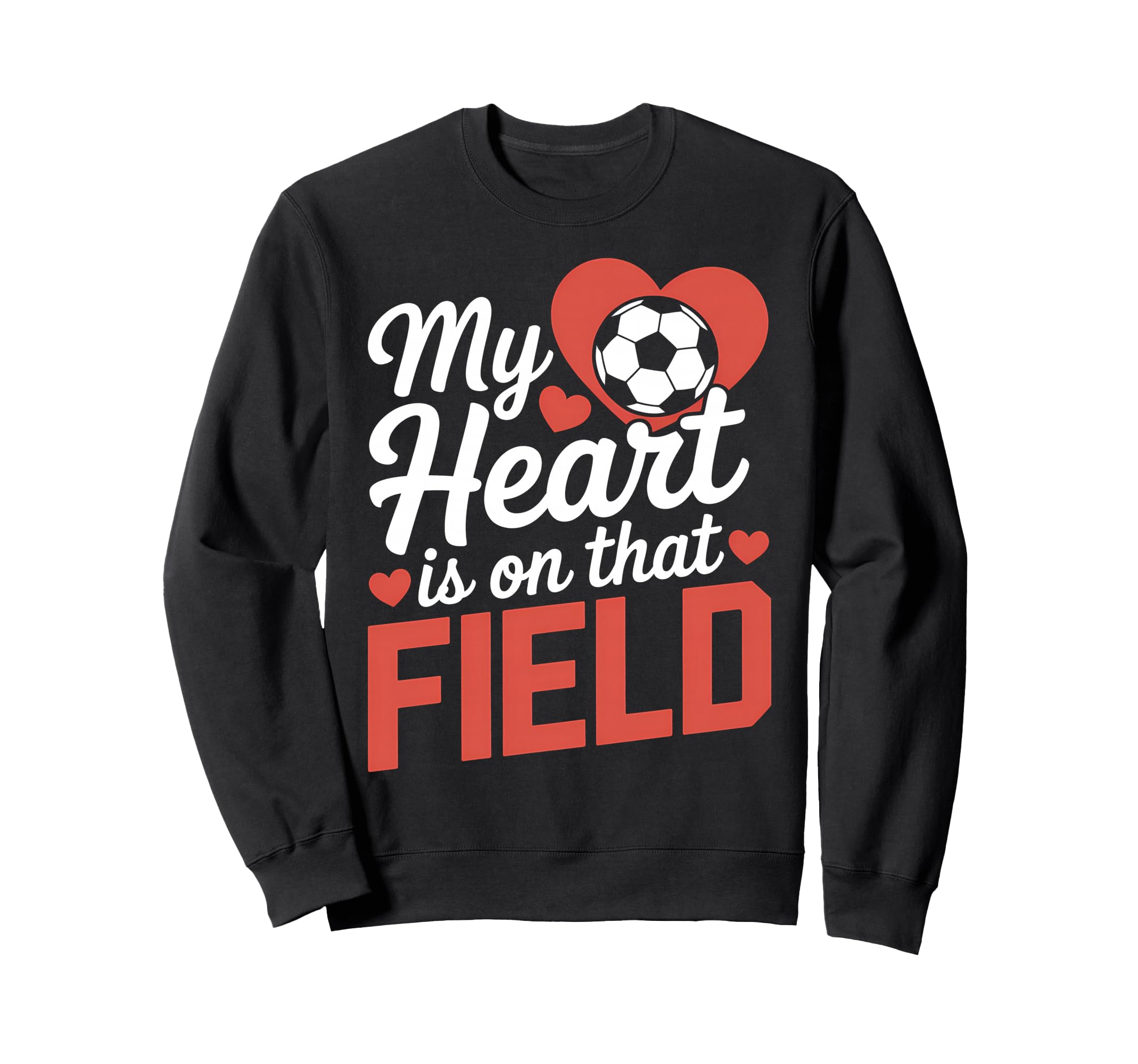 My Heart Is That Field Soccer Sweatshirt - Minimalist Print Unisex