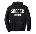 Soccer Mom Hoodie - Novelty Apparel Unisex