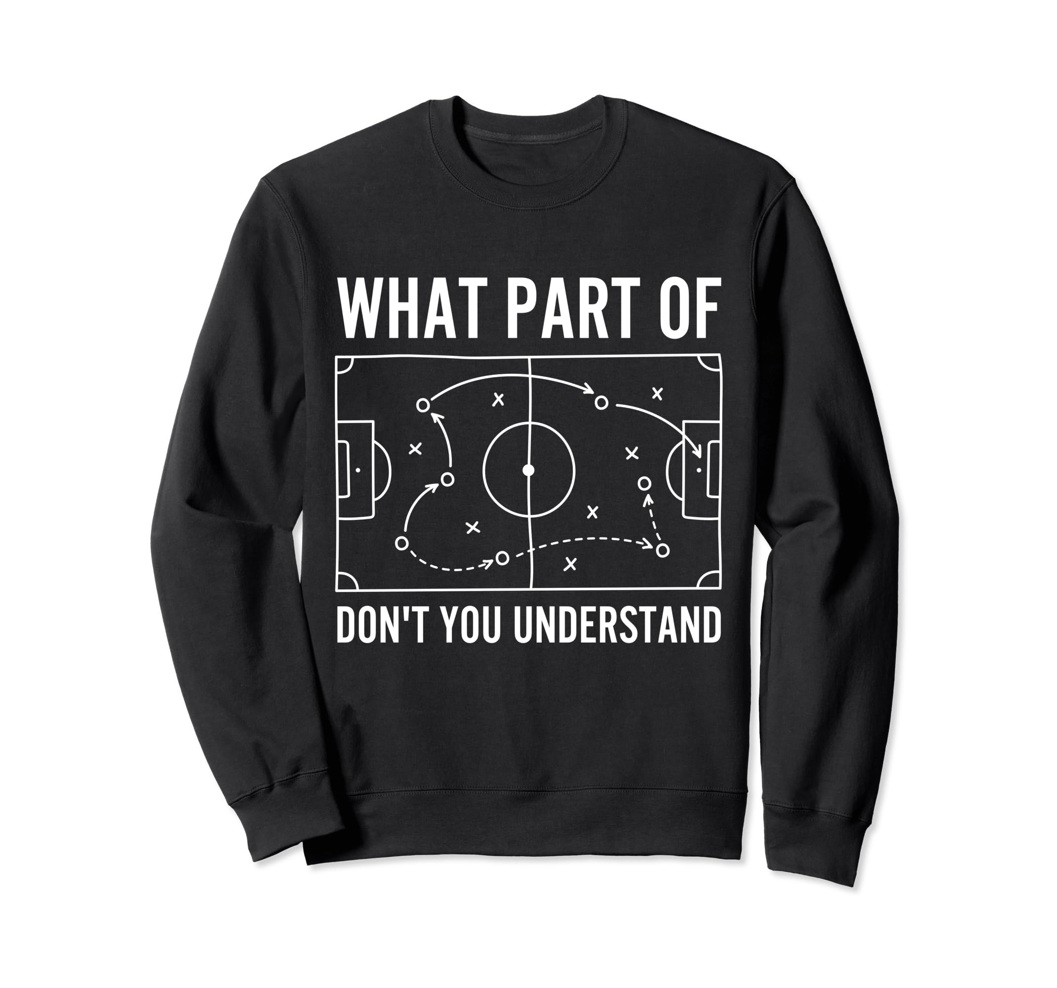 What Part Dont You Understand Funny Sweatshirt - Custom Art Print Unisex