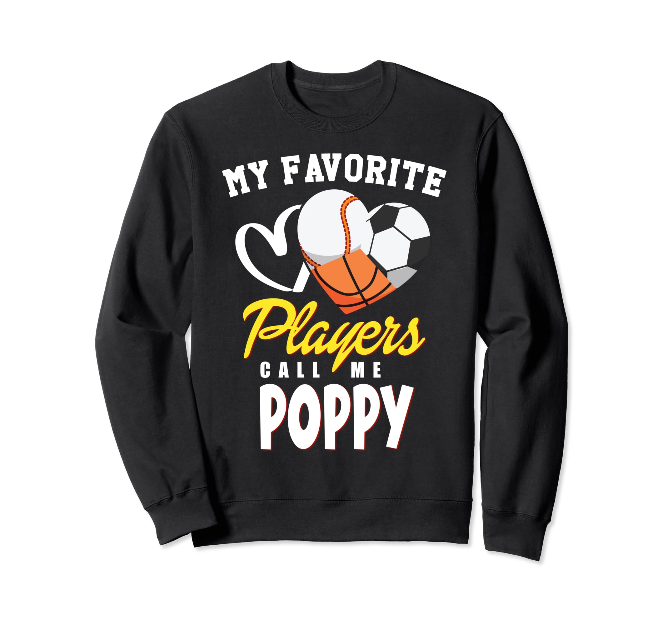 My Favorite Players Baseball Soccer Sweatshirt - Fun Novelty Design Unisex