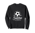 Sideline Mom Soccer Mama Soccer Mom Sweatshirt - Trendy Graphic Men Women