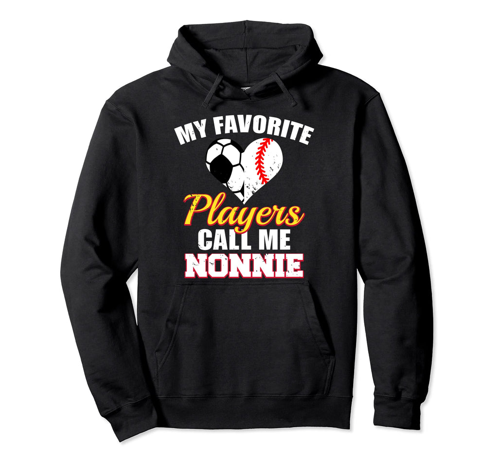 My Favorite Players Call Me Nonnie Hoodie - Minimalist Print for Adults