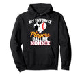 My Favorite Players Call Me Nonnie Hoodie - Minimalist Print for Adults