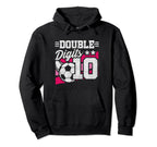 Double Digits 10Th Birthday Soccer 10 Hoodie - Minimalist Print Unisex