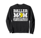 Baller Mom Louder Prouder Softball Sweatshirt - Graphic Print Unisex
