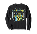 Big Brother Birthday Soccer Ball Goalie Sweatshirt - Graphic Print Unisex