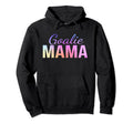 Goalie Mama Goalie Mom Lacrosse Hoodie - Casual Everyday Wear Unisex