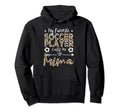 My Favorite Soccer Player Calls Me Mima Hoodie - Trendy Graphic for Adults