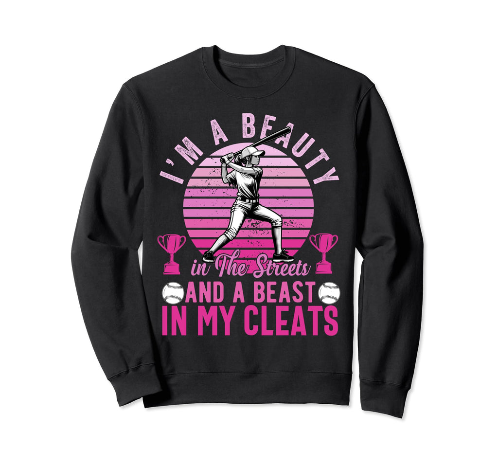 Im Beauty Streets And Beast My Sweatshirt - Casual Everyday Wear Unisex