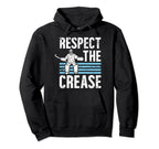 Respect Crease Ice Hockey Goalkeeper Ice Hoodie - Unique Graphic Men Women