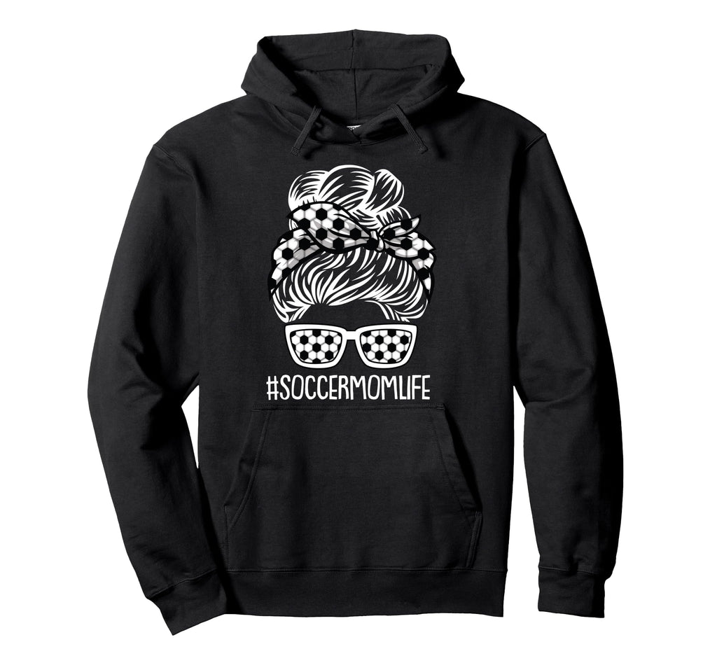 Soccer Mom Life Mothers Day Sport Lover Hoodie - Unique Graphic for Adults