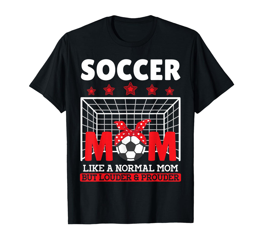 Soccer Mom Like Normal Mom But Louder T-Shirt - Minimalist Print Unisex
