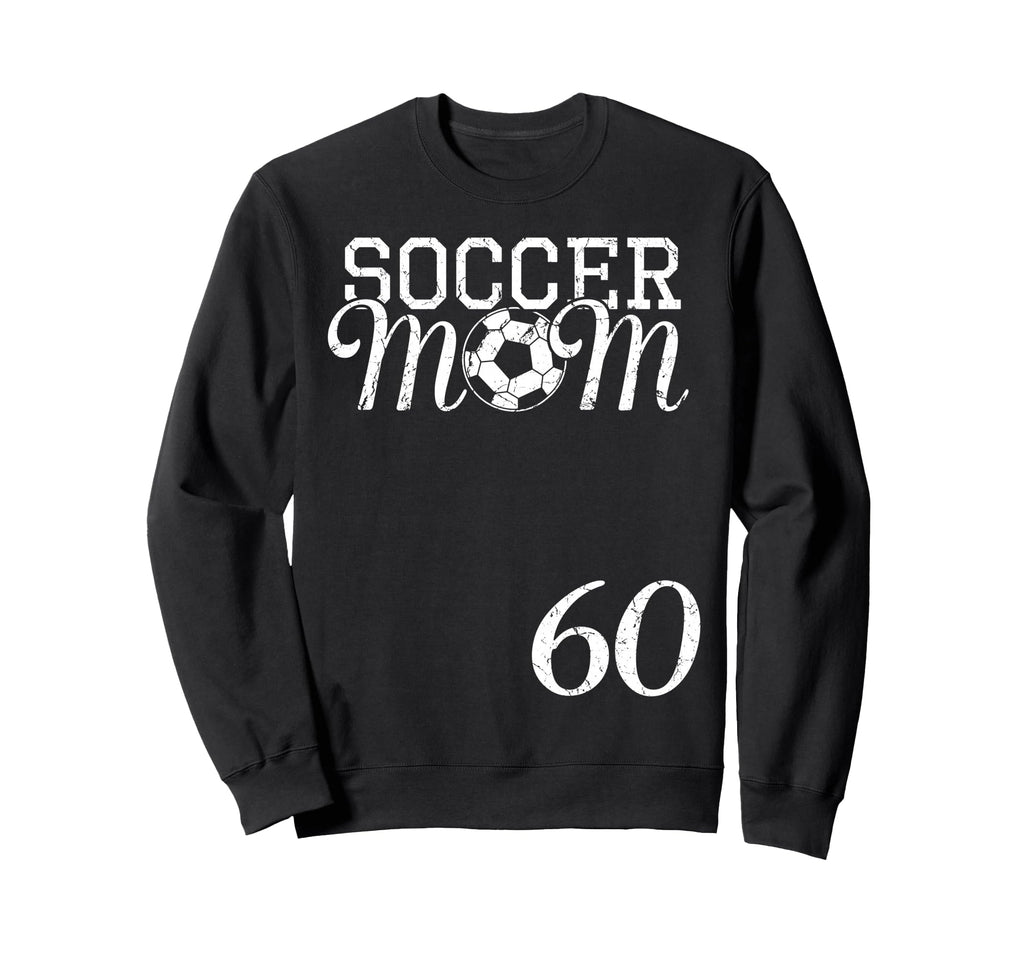 Soccer Mom Jersey Number 60 Sweatshirt - Custom Art Print Men Women