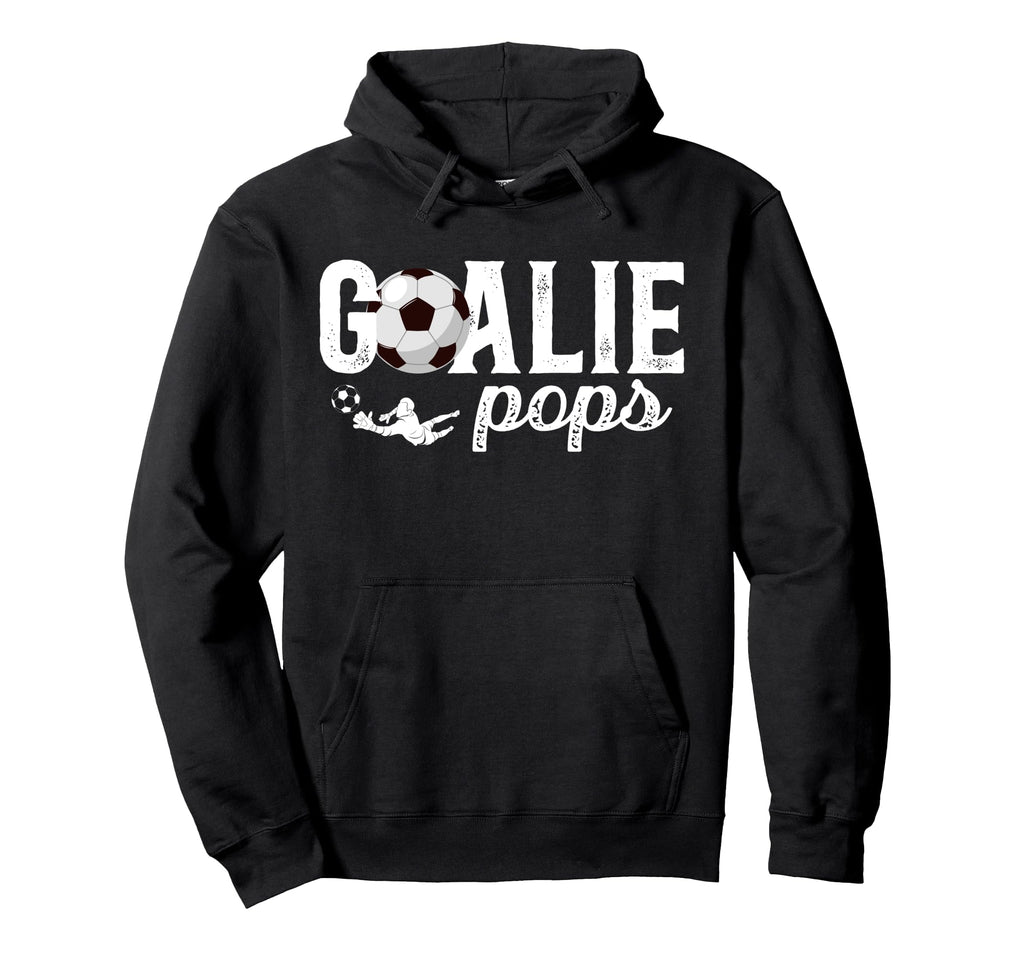 Soccer Goalie Pops Soccer Goalkeeper Hoodie - Trendy Graphic for Adults