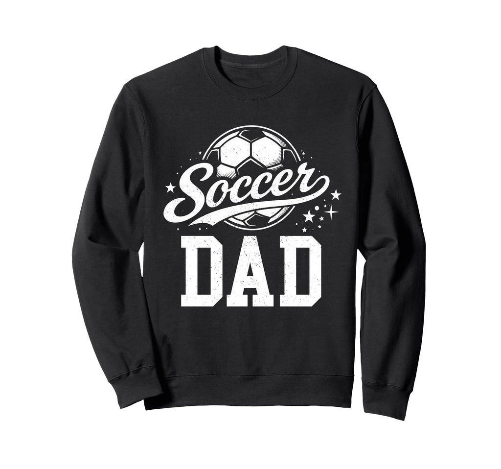 Soccer Dad Family Matching Sweatshirt - Streetwear Style Men Women