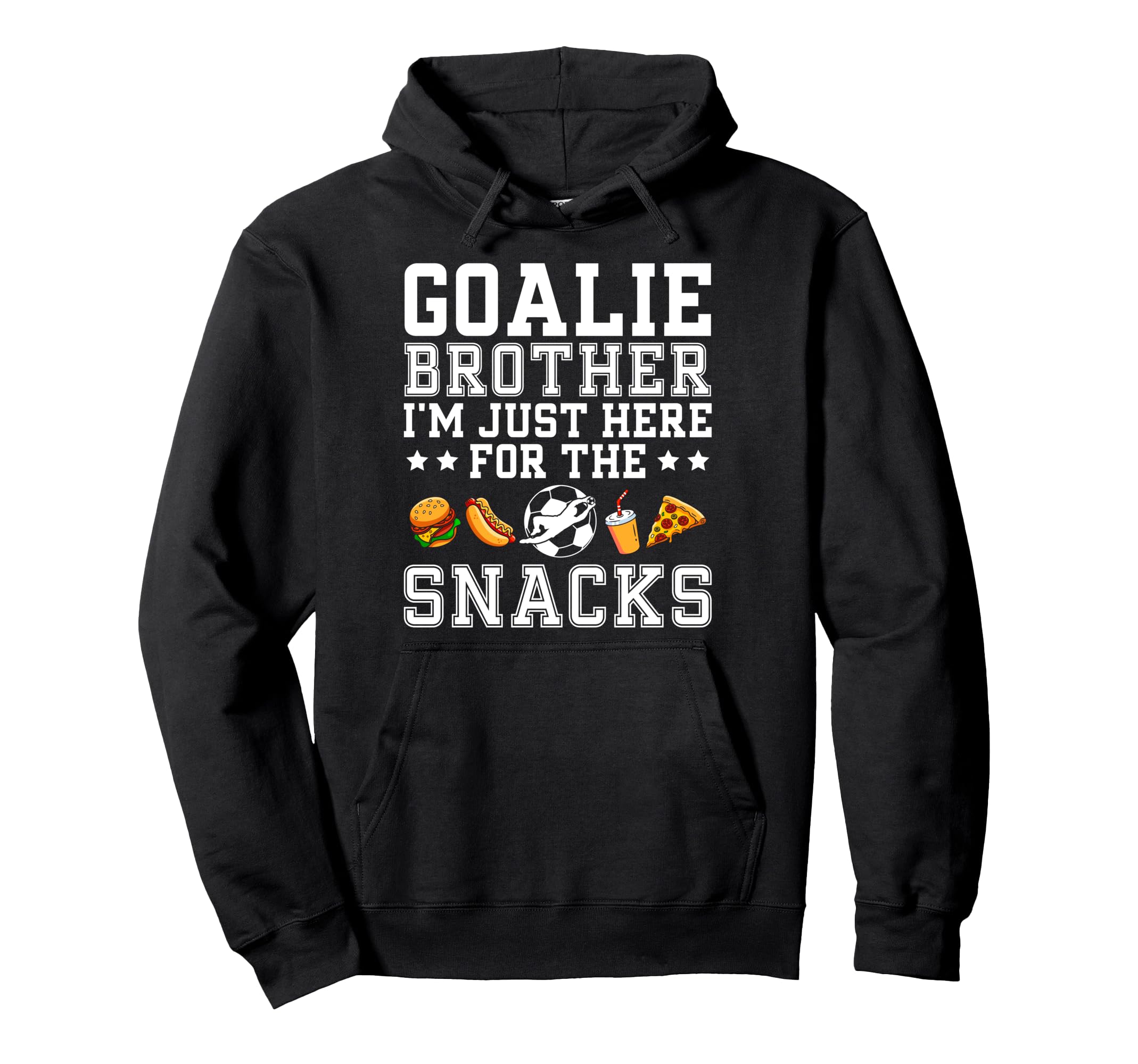 Funny Soccer Goalie Brother Soccer Hoodie - Fun Novelty Design for Adults