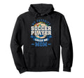 My Favorite Soccer Player Calls Me Hoodie - Casual Everyday Wear Unisex