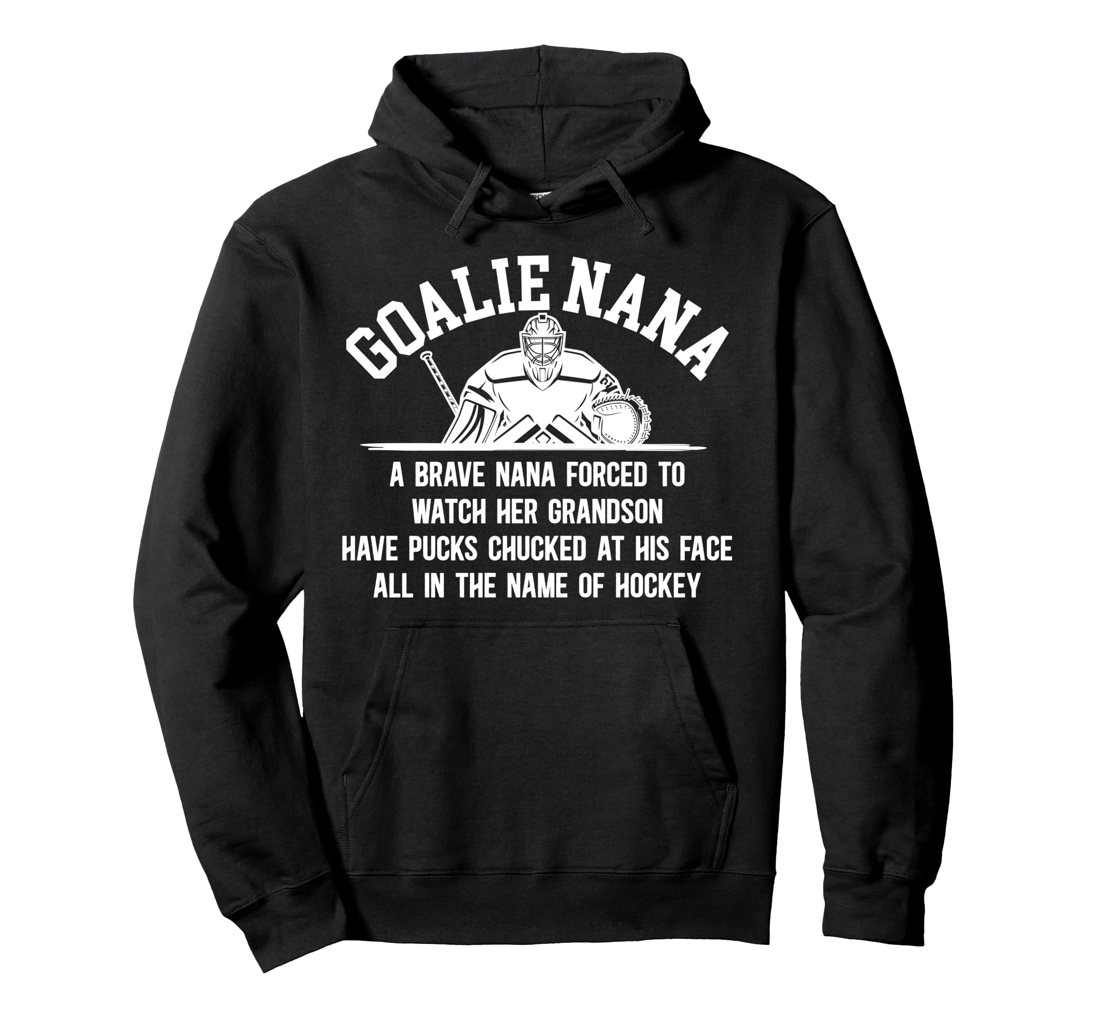 Hockey Goalie Nana Hockey Keeper Nana Hoodie - Streetwear Style for Adults