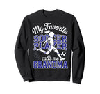 Soccer Favorite Soccer Player Calls Sweatshirt - Trendy Graphic for Adults