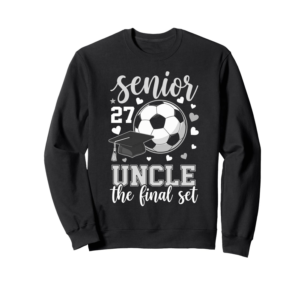 Soccer Senior 2027 Uncle Sweatshirt - Casual Everyday Wear for Adults