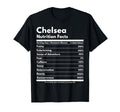 Chelsea Nutrition Facts Gift Funny T-Shirt - Graphic Print for Adults
