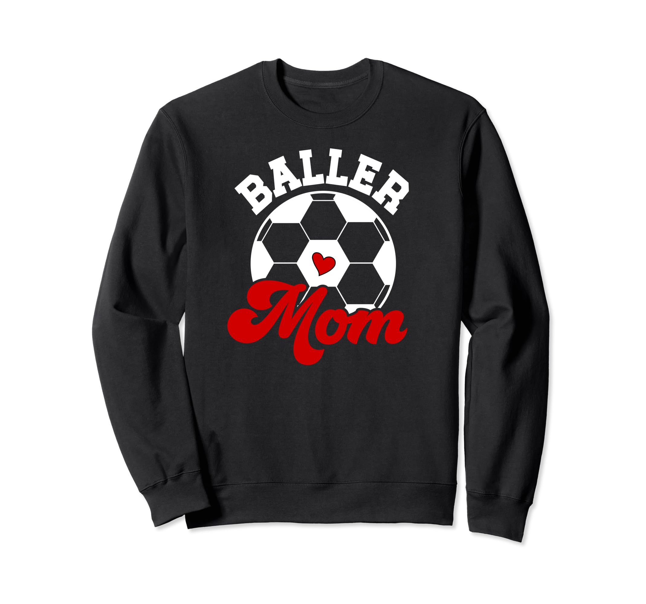 Baller Mom Soccer Mom Soccer Player Sweatshirt - Trendy Graphic Men Women