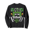 Brother Birthday Soccer Player Bday Sweatshirt - Unique Graphic Men Women