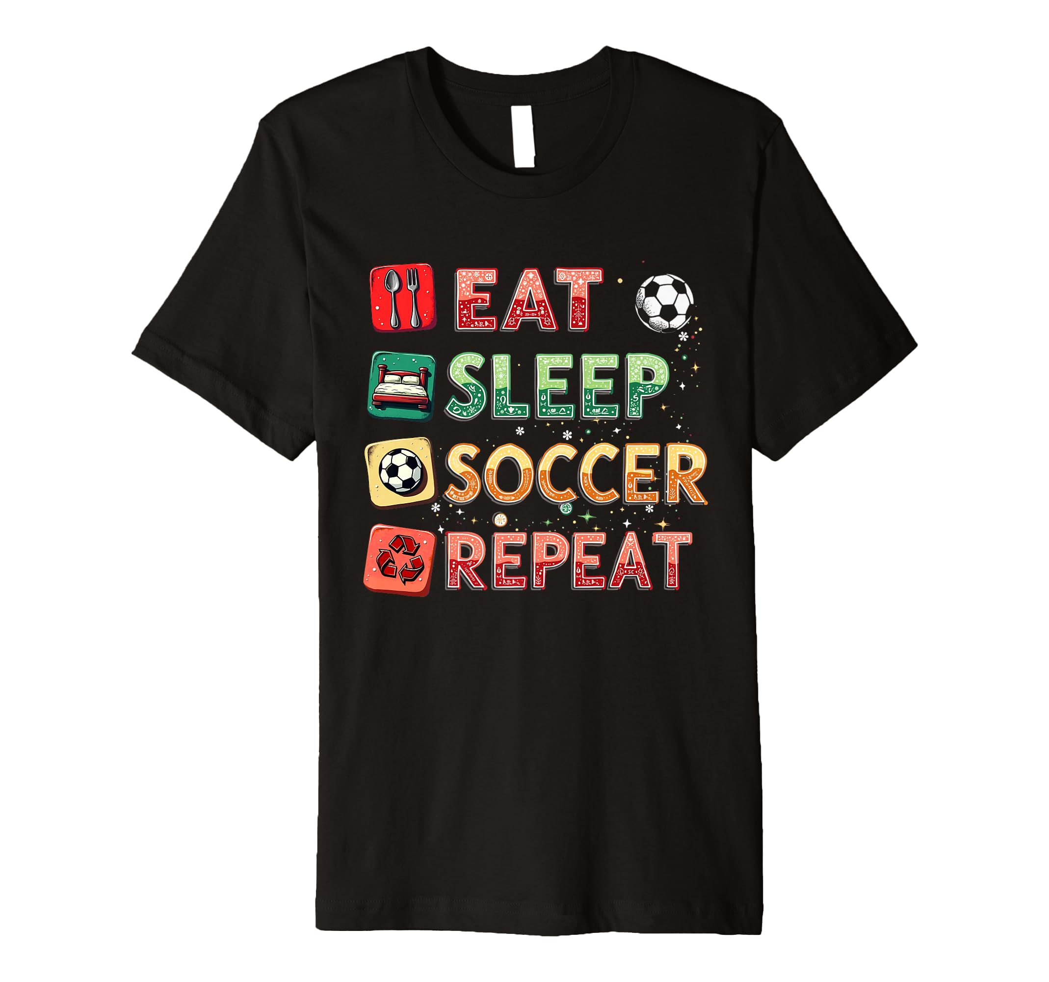 Eat Sleep Soccer Repeat Funny Soccer T-Shirt - Minimalist Print Men Women