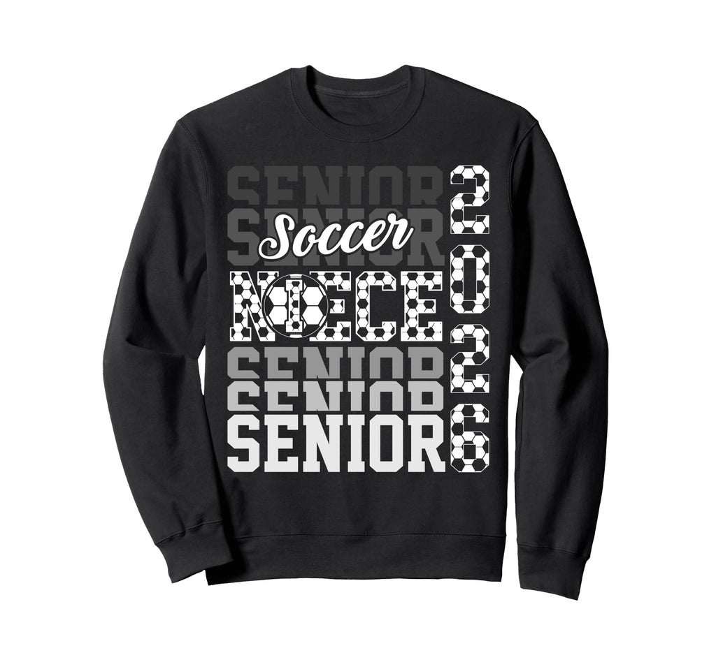 2026 Soccer Senior Niece Sweatshirt - Custom Art Print Men Women