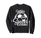 Senior Soccer Katrina 2024 Class Sweatshirt - Minimalist Print for Adults