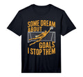 Team Soccer Player Some Dream T-Shirt - Fun Novelty Design for Adults
