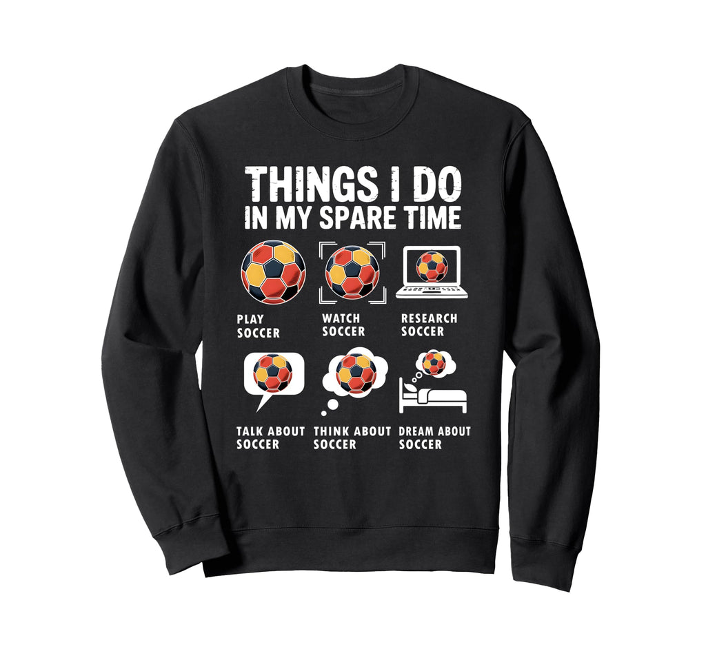 Things I Do My Spare Time Funny Sweatshirt - Minimalist Print Men Women