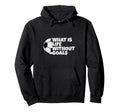 What Is Life Without Goals Hoodie - Minimalist Print Unisex