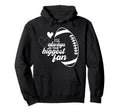 I Will Always Be Your Biggest Fan Hoodie - Fun Novelty Design for Adults