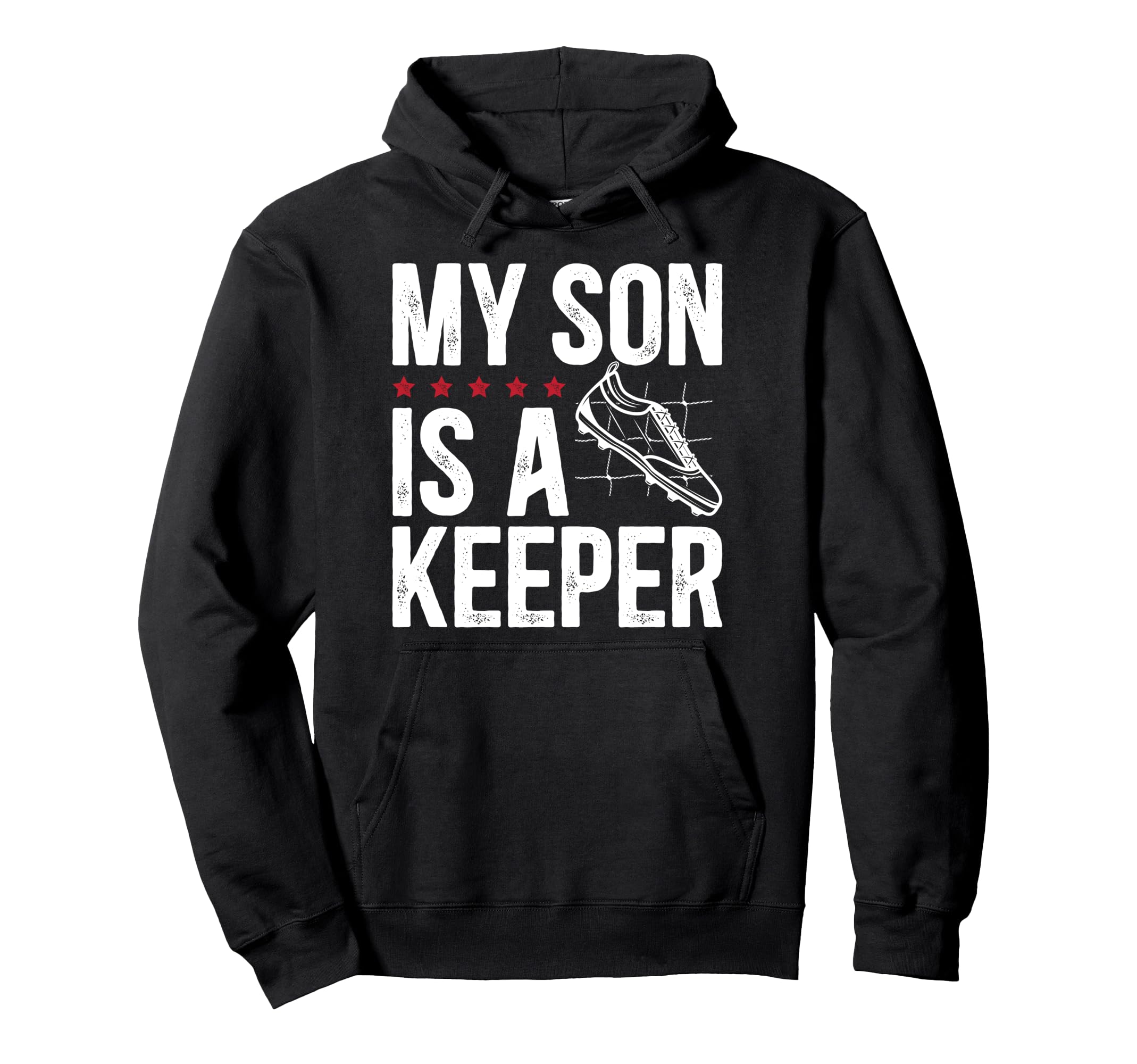 My Son Is Soccer Keeper Dad Soccer Hoodie - Custom Art Print for Adults