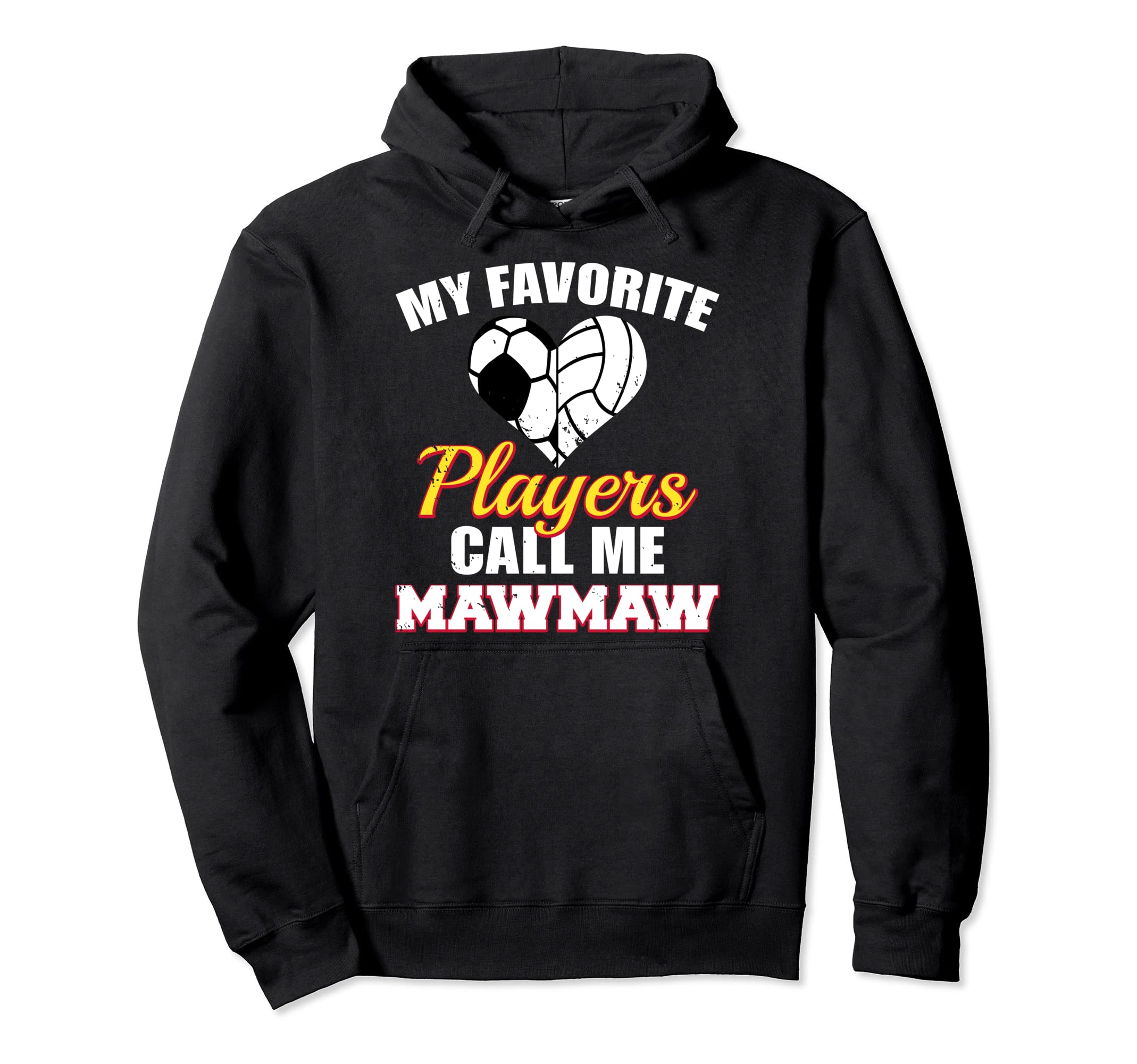 My Favorite Players Call Me Mawmaw Hoodie - Novelty Apparel for Adults