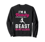 Soccer Beauty Streets And Beast My Sweatshirt - Fun Novelty Design Unisex