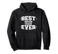 Soccer Best Ever Coach Appreciation Hoodie - Unique Graphic for Adults