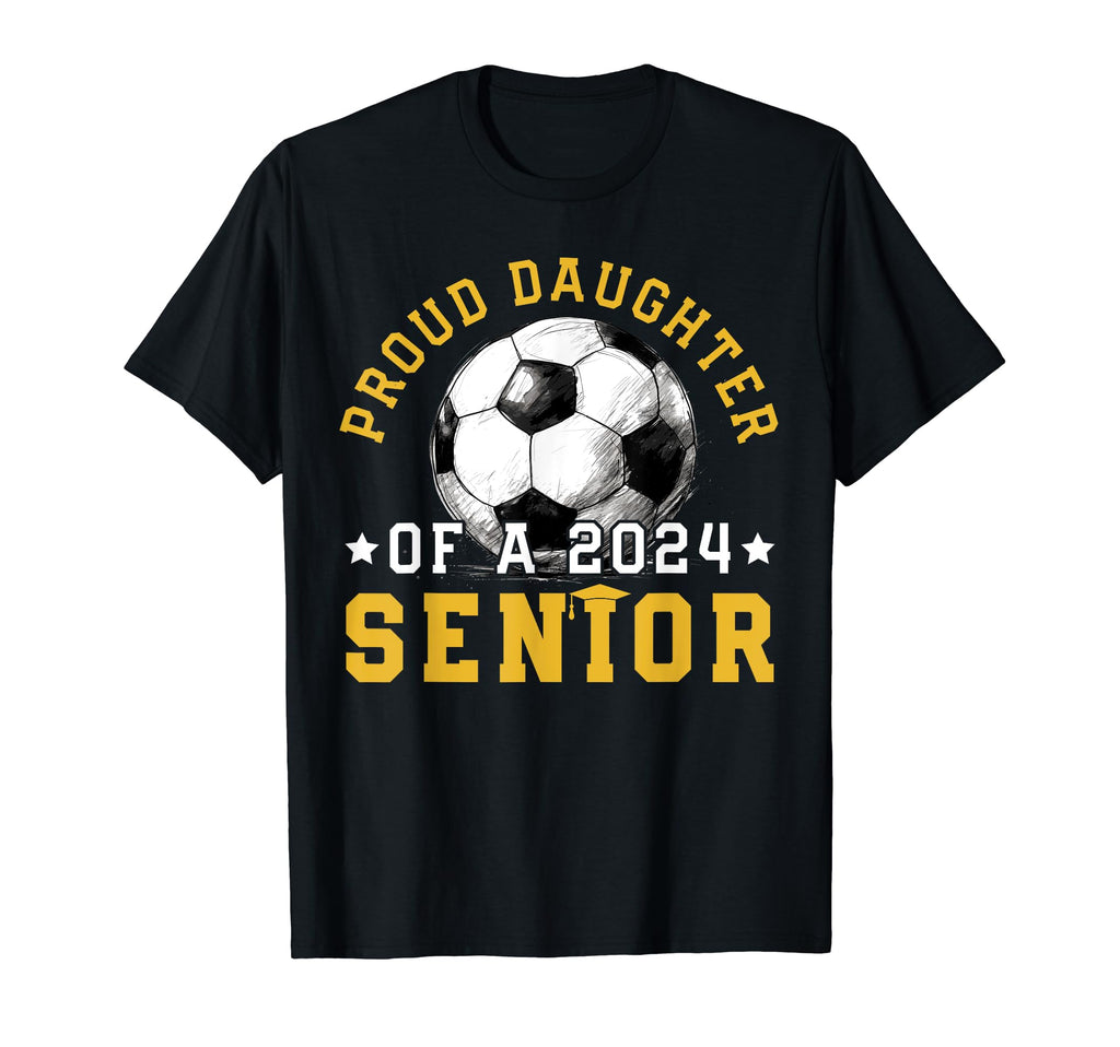 Class 2024 Daughter Soccer Senior 2024 T-Shirt - Streetwear Style Unisex