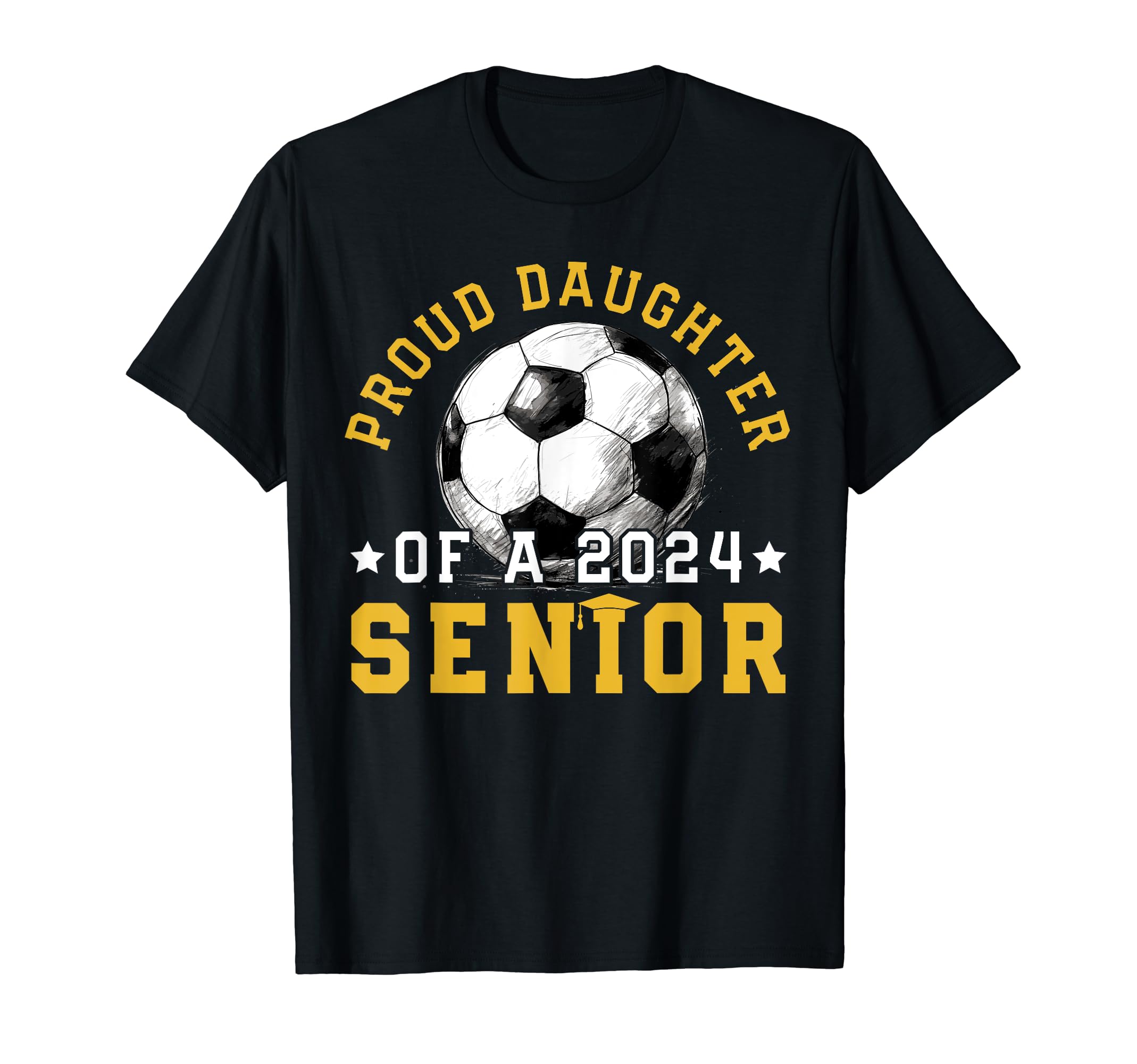 Class 2024 Daughter Soccer Senior 2024 T-Shirt - Streetwear Style Unisex