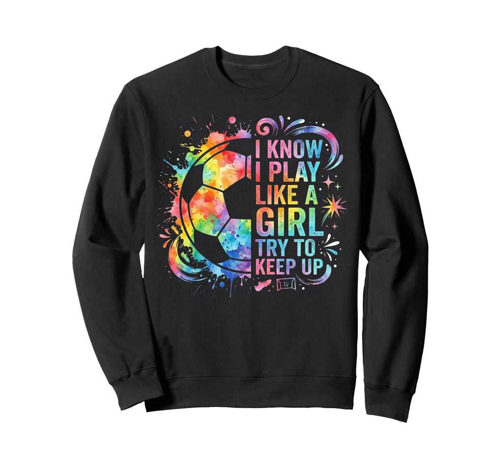 Funny Player I Know I Play Like Sweatshirt - Minimalist Print Men Women